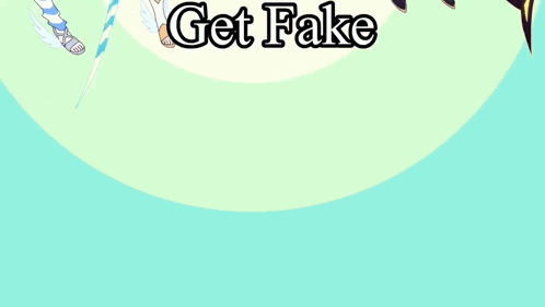 A Bunch Of Anime Characters With The Words Get Fake On The Bottom GIF