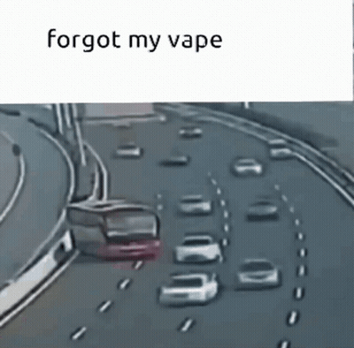 A Bunch Of Cars Are Driving Down A Highway And The Words `` Forgot My Vape '' Are On The Bottom . GIF