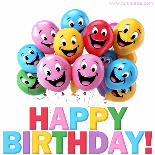 A Bunch Of Colorful Balloons With Smiley Faces On Them And The Words Happy Birthday GIF