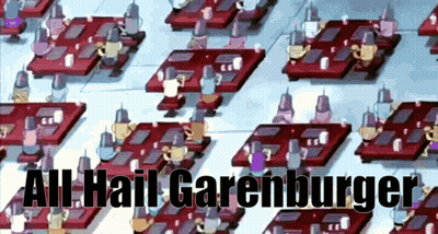 A Bunch Of People Sitting At Tables With The Words " All Hail Garenburger " GIF