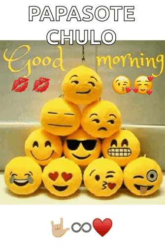 A Bunch Of Stuffed Smiley Faces Are Stacked On Top Of Each Other With The Words Papasote Chulo Morning GIF