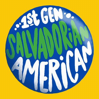 A Button That Says 1St Gen Salvadorian American On A Yellow Background GIF