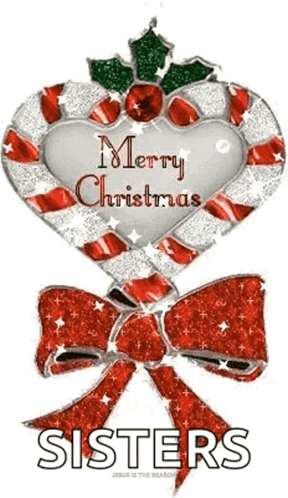 A Candy Cane In The Shape Of A Heart With The Words Merry Christmas Sisters On It GIF