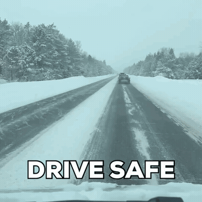 A Car Is Driving Down A Snow Covered Road With The Words Drive Safe Below It GIF