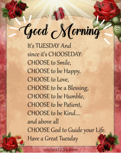 A Card That Says Good Morning It 'S Tuesday And Since It 'S Chooseday Choose To Smile GIF