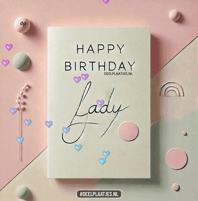 A Card That Says Happy Birthday Lady Is Surrounded By Hearts GIF