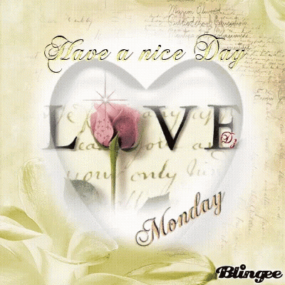 A Card That Says Have A Nice Day Monday With A Heart GIF