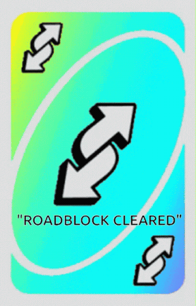 A Card That Says " Roadblock Cleared " On The Back GIF