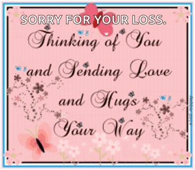 A Card That Says Sorry For Your Loss GIF