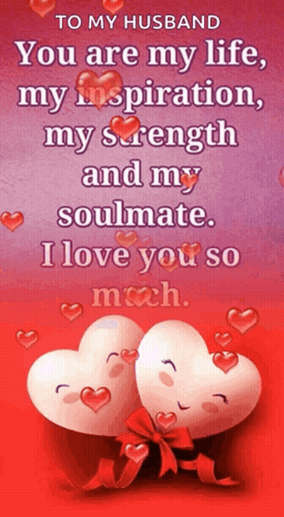 A Card That Says To My Husband You Are My Life GIF