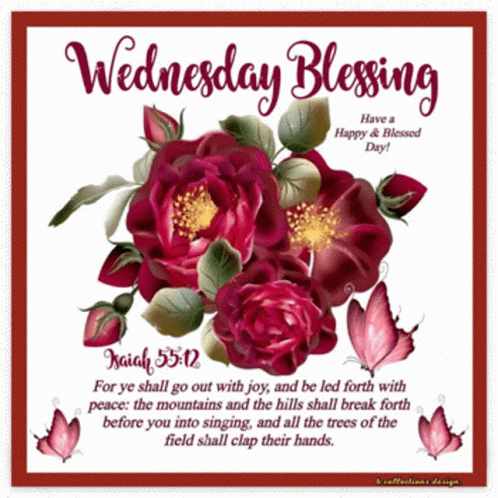 A Card That Says Wednesday Blessing With Flowers And Butterflies GIF