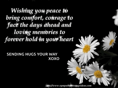 A Card That Says Wishing You Peace To Bring Comfort And Courage To Face The Days Ahead GIF