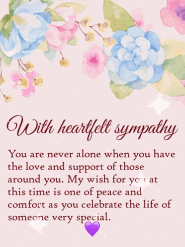 A Card With Flowers And The Words " With Heartfelt Sympathy " On It GIF