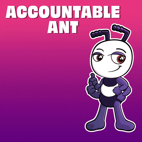 A Cartoon Ant With The Words Accountable Ant Behind It GIF