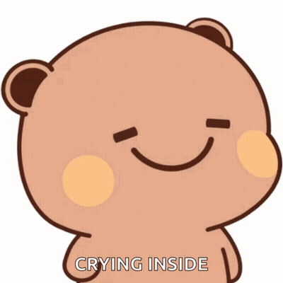 A Cartoon Bear Is Crying Inside And Smiling . GIF