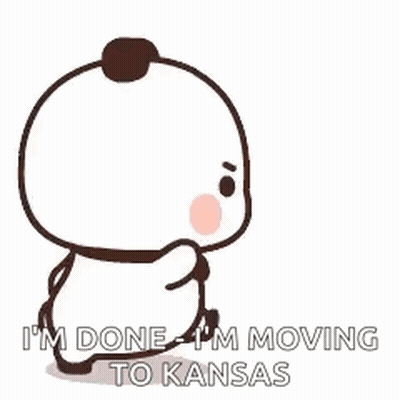 A Cartoon Bear Is Walking And Saying `` I 'M Done I 'M Moving To Kansas '' . GIF