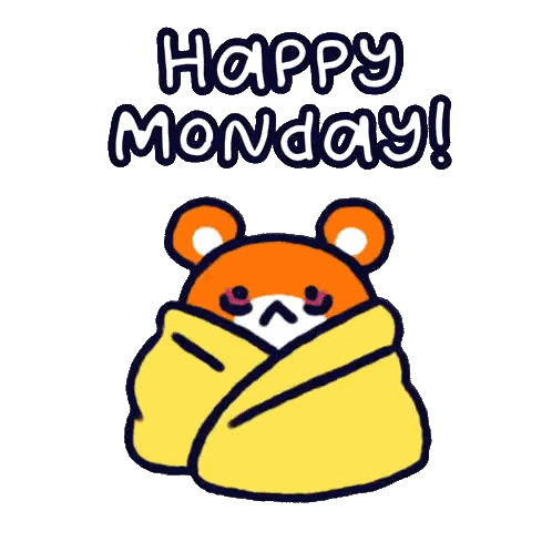 A Cartoon Bear Wrapped In A Yellow Blanket With The Words Happy Monday Written Above It Sticker