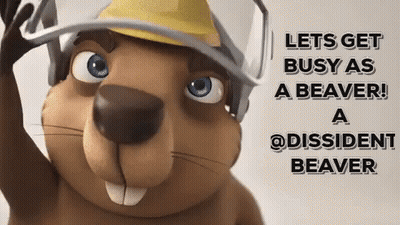 A Cartoon Beaver Wearing A Hard Hat And Headphones Says Let 'S Get Busy As A Beaver GIF