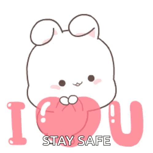 A Cartoon Bunny Is Holding A Pink Heart And Says Stay Safe GIF
