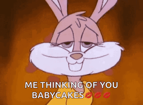 A Cartoon Bunny Says " Me Thinking Of You Babycakes " With Red Lips GIF