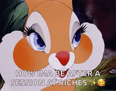 A Cartoon Bunny With The Words How Ima Be After A Session At Riches Above It GIF
