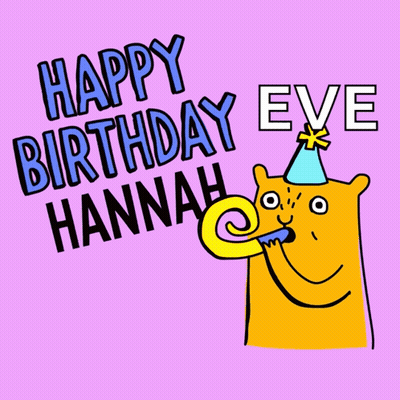 A Cartoon Cat Blowing A Party Horn With The Words Happy Birthday Eve Hannah Below It GIF