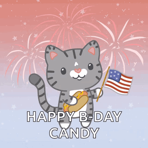 A Cartoon Cat Holding A Hot Dog And An American Flag With The Words Happy B-Day Candy Below It GIF