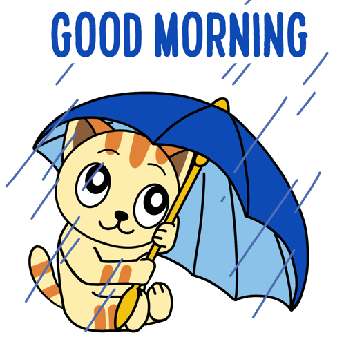 A Cartoon Cat Holding An Umbrella In The Rain With The Words Good Morning GIF