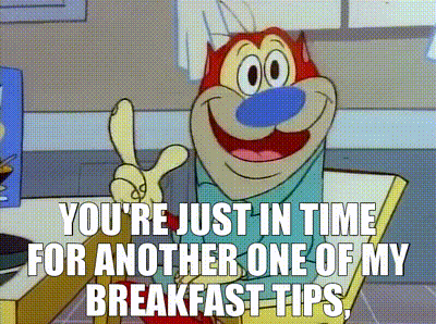 A Cartoon Cat Is Giving A Thumbs Up And Says " You 'Re Just In Time For Another One Of My Breakfast Tips " GIF