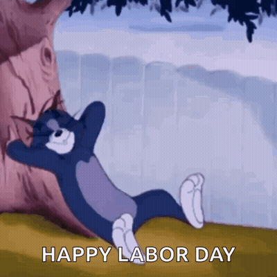 A Cartoon Cat Is Laying Under A Tree With The Words `` Happy Labor Day '' Written On The Bottom . GIF