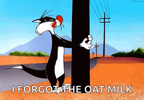 A Cartoon Cat Is Standing Next To A Pole With The Words `` I Forgot The Oat Milk '' Written On It . GIF