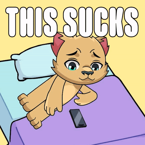 A Cartoon Cat Laying On A Bed With The Words This Sucks GIF