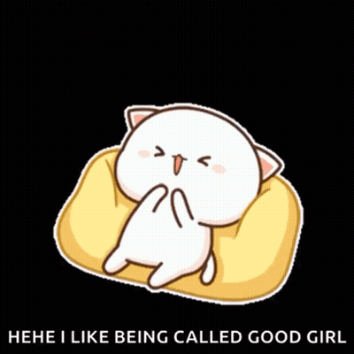 A Cartoon Cat Laying On A Yellow Pillow With The Words " I Like Being Called Good Girl " Below It GIF