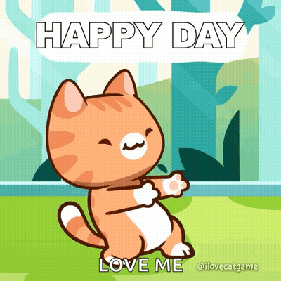 A Cartoon Cat Says " Happy Day Love Me " On A Green Background GIF