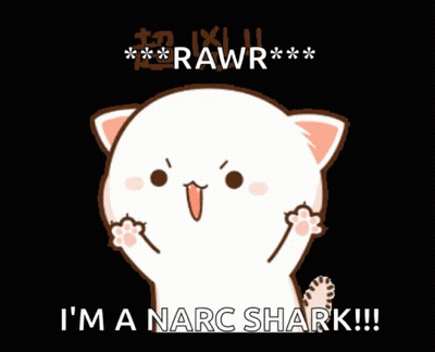 A Cartoon Cat Says I 'M A Narc Shark GIF