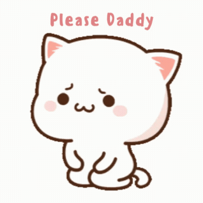 A Cartoon Cat Says Please Daddy On The Bottom GIF