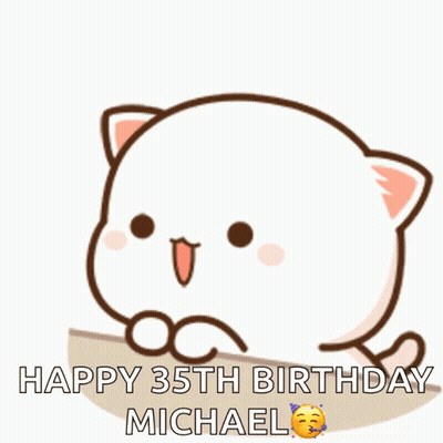 A Cartoon Cat With A Heart And The Words Happy 35Th Birthday Michael Below It GIF