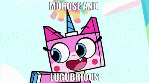 A Cartoon Cat With A Unicorn Horn And The Words Morose And Lugubrious GIF