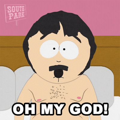 A Cartoon Character From South Park Has A Mustache And Says " Oh My God " GIF