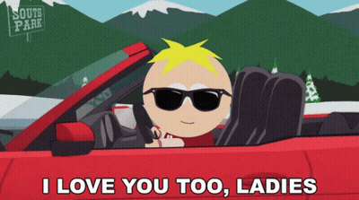 A Cartoon Character From South Park Is Driving A Red Car And Saying " I Love You Too Ladies " GIF