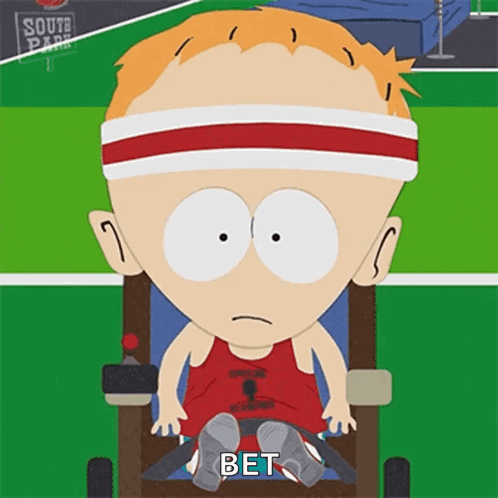 A Cartoon Character From South Park Is Sitting In A Wheelchair And Says " Bet " GIF