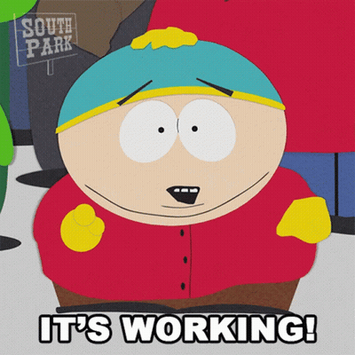 A Cartoon Character From South Park Is Smiling And Says It 'S Working GIF