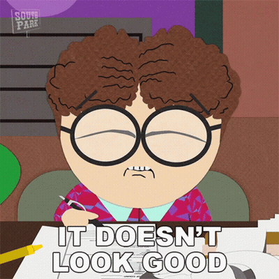 A Cartoon Character From South Park Says " It Does N't Look Good " While Writing On A Piece Of Paper GIF