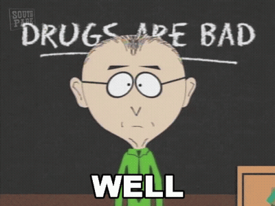 A Cartoon Character From South Park Says Well In Front Of A Blackboard That Says Drugs Are Bad GIF