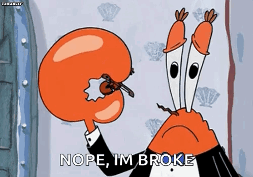 A Cartoon Character From Spongebob Squarepants Is Playing A Violin And Saying `` Nope , I 'M Broke '' GIF