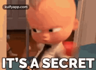 A Cartoon Character From The Boss Baby Says `` It 'S A Secret '' GIF
