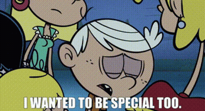 A Cartoon Character From The Loud House Says That He Wanted To Be Special Too . GIF