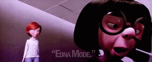 A Cartoon Character From The Movie Incredibles Is Standing Next To Another Cartoon Character And Says " Edna Mode " . GIF