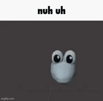 A Cartoon Character Giving A Thumbs Up With The Words Nuh Uh Below It GIF