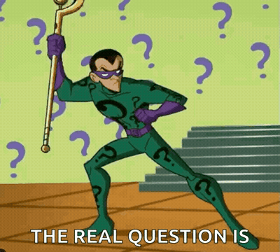 A Cartoon Character Holding A Cane With The Words " The Real Question Is " Written Below Him GIF